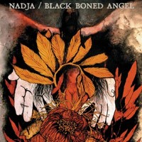 Nadja / Black Boned Angel, Nadja / Black Boned Angel