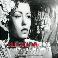 Billie Holiday, Sings Her Favorite Blues Songs