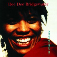 Dee Dee Bridgewater, In Montreux