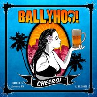 Ballyhoo!, Cheers!