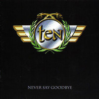 Ten, Never Say Goodbye