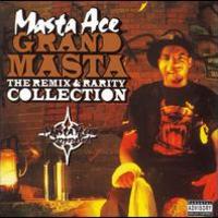 Masta Ace, Grand Masta: The Remix and Rarity Collection