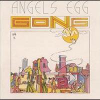 Gong, Angel's Egg (Radio Gnome Invisible, Pt. 2)