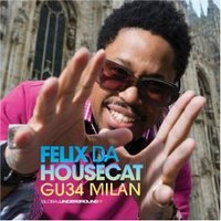 Felix da Housecat, Global Underground: Milan (Mix)