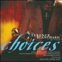 Terence Blanchard, Choices