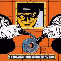 They Might Be Giants, Long Tall Weekend