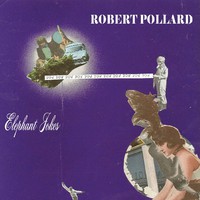 Robert Pollard, Elephant Jokes