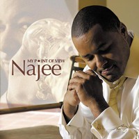 Najee, My Point of View