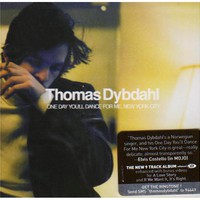 Thomas Dybdahl, One Day You'll Dance for Me, New York City