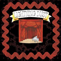 Lightning Dust, Lightning Dust