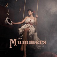 The Mummers, Tale to Tell