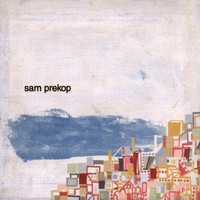 Sam Prekop, Sam Prekop