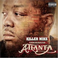 Killer Mike, Underground Atlanta
