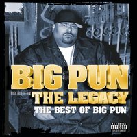 Big Punisher, The Legacy: The Best Of Big Pun