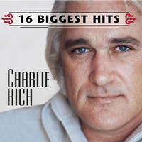 Charlie Rich, 16 Biggest Hits