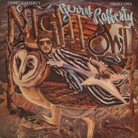 Gerry Rafferty, Night Owl