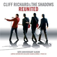 Cliff Richard & The Shadows, Reunited (50th Anniversary)