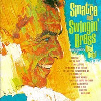 Frank Sinatra, Sinatra and Swingin' Brass