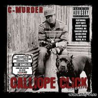 C-Murder, Calliope Click, Volume 1