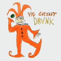 Vic Chesnutt, Drunk