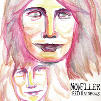 Noveller, Red Rainbows