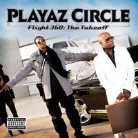 Playaz Circle, Flight 360: The Takeoff