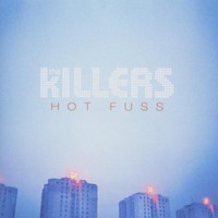 The Killers, Hot Fuss