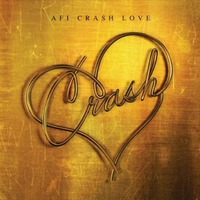 AFI, Crash Love