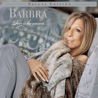 Barbra Streisand, Love Is The Answer (Deluxe Edition)