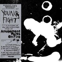 Amusement Parks on Fire, Young Fight
