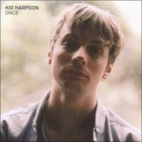 Kid Harpoon, Once