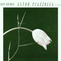 Astor Piazzolla, El Tango (Gidon Kremer)