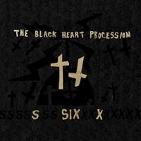 The Black Heart Procession, Six