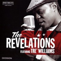 The Revelations Featuring Tre Williams, The Bleeding Edge