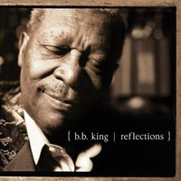 B.B. King, Reflections