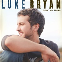 Luke Bryan, Doin' My Thing