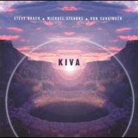 Steve Roach, Kiva (With Michael Stearns & Ron Sunsinger)