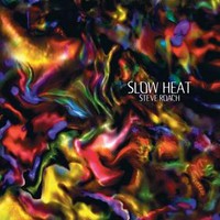 Steve Roach, Slow Heat