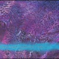 Steve Roach, Immersion : Two
