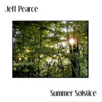 Jeff Pearce, Summer Solstice