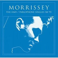 Morrissey, The HMV / Parlophone Singles '88-'95