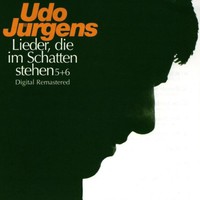 Udo Jurgens, Lieder, die im Schatten stehen, Volume 5
