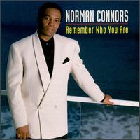 Norman Connors, Remember Who You Are
