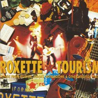 Roxette, Tourism (Remastered)