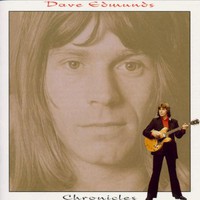 Dave Edmunds, Chronicles: 1968-84