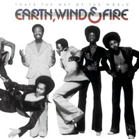 Earth, Wind & Fire, That's the Way of the World