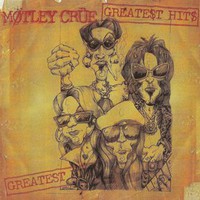 Motley Crue, Greatest Hits