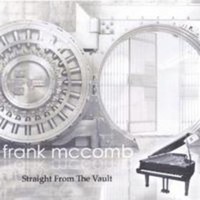 Frank McComb, Straight From the Vault