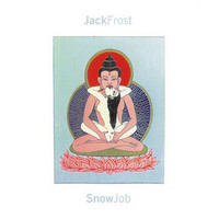 Jack Frost, Snow Job