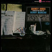 Quincy Jones, Quincy Jones Explores the Music of Henry Mancini